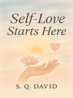 cover image of Self-Love Starts Here